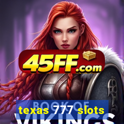 texas 777 slots